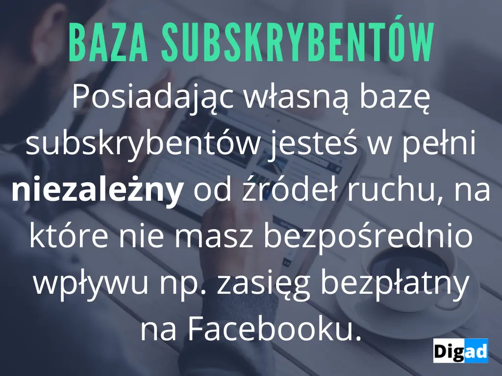 baza subskrybentów to niezależność od innych źródeł ruchu