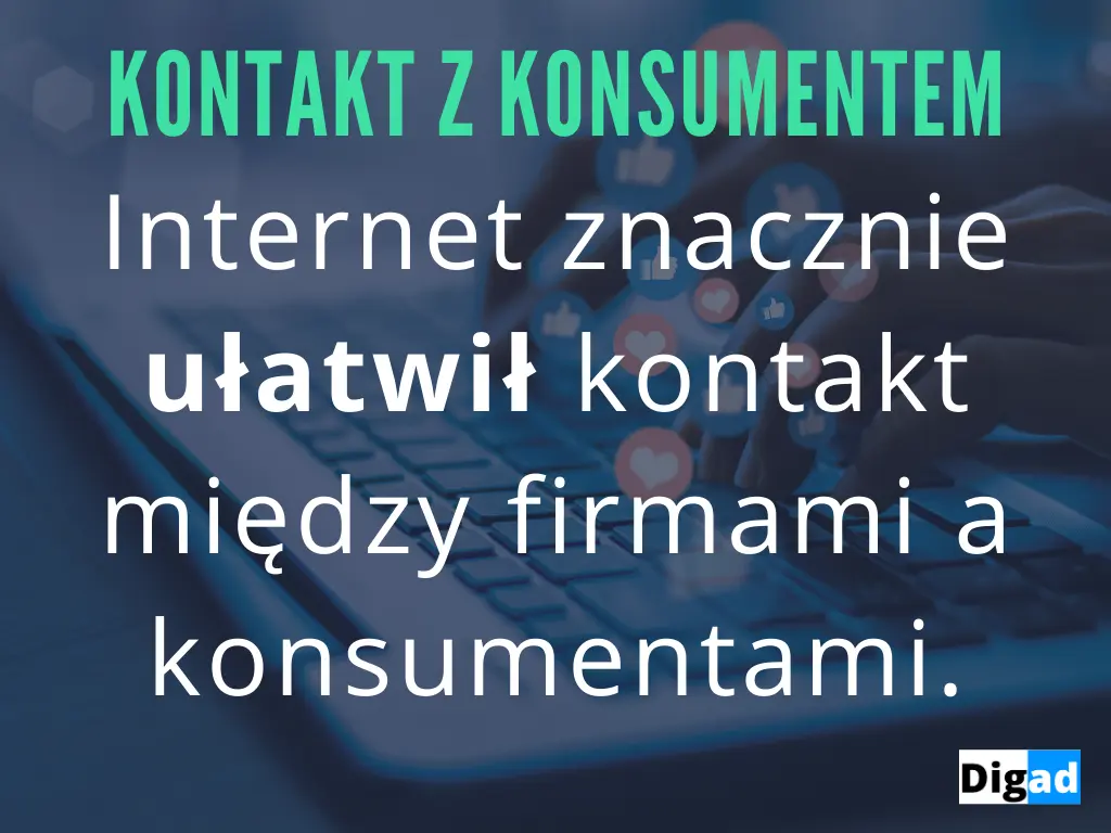 internet skraca dystans miedzy marka a konsumentem