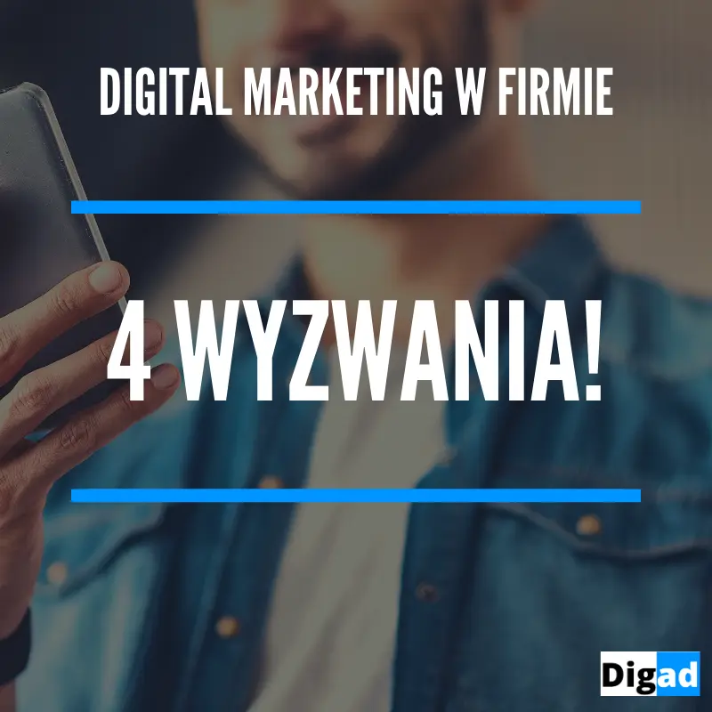 wyzwania digial marketinu